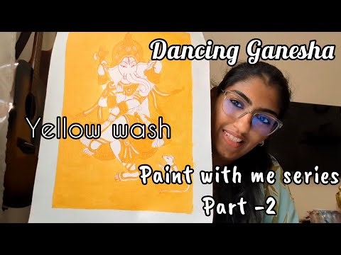 Dancing Ganesha/PART-2/How to do yellow wash/kerala mural painting/Malayalam