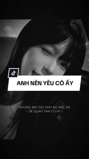 Anh Nên Yêu Cô Ấy - Remix CapCut
