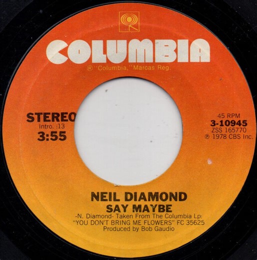 Neil Diamond - Say Maybe