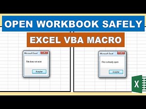Open Workbook Safely Excel VBA Macro
