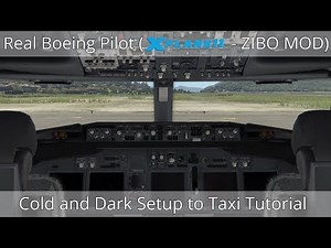 Real Boeing Pilot | 737NG Cold & Dark Setup Tutorial