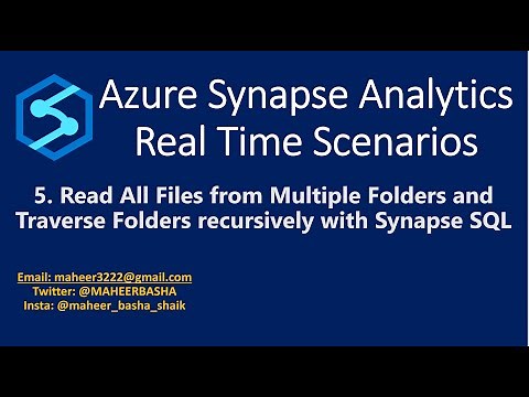 5. Read All Files from Multiple Folders and Traverse Folders recursively in Azure Synapse Analytics