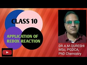Class 10: Chemistry: APPLICATION OF REDOX REACTION: NCERT & CBSE