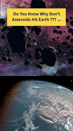 Why Asteroids don’t fall on earth ? #asteroids #universe #space