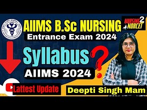 Official Syllabus AIIMS B.sc Nursing Entrance Exam 2024 AIIMS Bsc Nursing syllabus #aiimsbscnursing