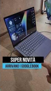 NUOVI Googlebook, belli MA...👀 #Googlebook