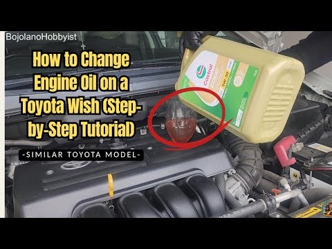 How to Change Engine Oil on a Toyota Wish (Step-by-Step Tutorial)