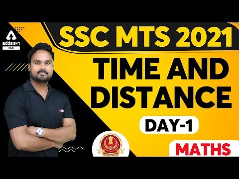 SSC MTS 2021 | Maths | Time and Distance Day #1
