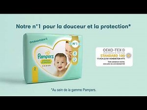 Nouveau Pampers Premium Protection "notre n°1 pour la douceur et la protection" Pub 30s