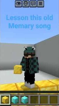 lisson this old song #minecraft #memes #games