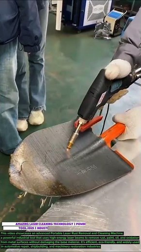Amazing Laser Cleaning Technology Powerful Rust & Paint Removal Tool Industrial Laser Cleaner Demo.