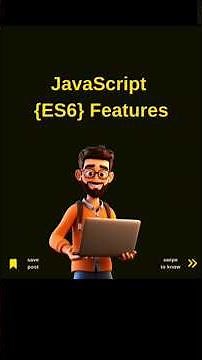 Top 7 ES6 Features in JavaScript You Must Know 🚀