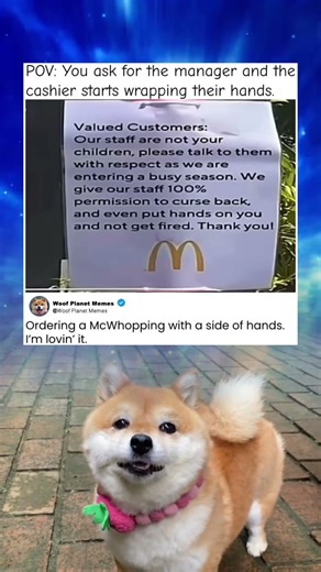 This McDonald's Sign Gives Staff Permission To Fight Back...