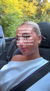 Relationship So Healthy That We Get Mad When Apart