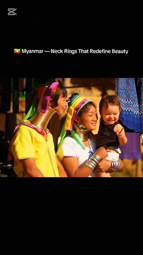 Myanmar's Kayan: Tradition of Neck Rings and Cultural Identity
