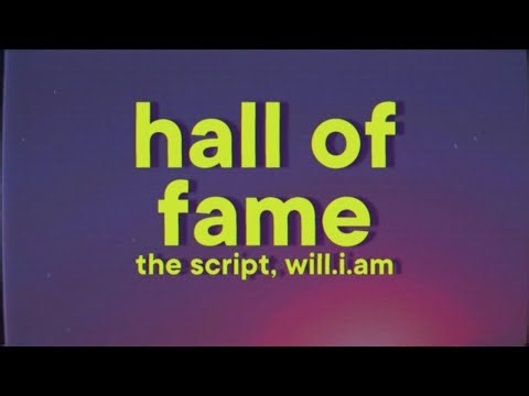 The Script, will.i.am - Hall of Fame [Lyrics]