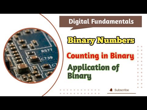 Binary Numbers in Digital Electronics | Application | Weight | Counting | 2 Digits