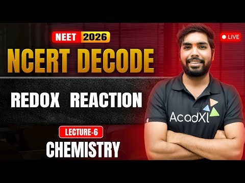 Redox Reaction 7 | NCERT DECODE – Rise of Scholars | NEET 2026 Chemistry 📌