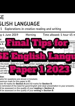 Final tips for GCSE English language paper 1 2023