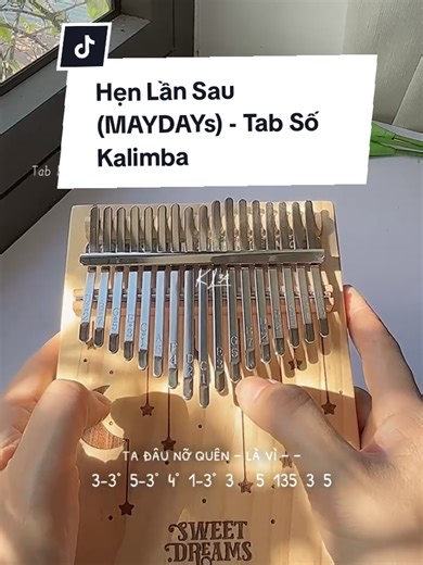 Hẹn Lần Sau (MAYDAYs) - Kalimba Tab 17 Phím