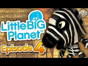 LittleBigPlanet Gameplay Walkthrough - Episode 4 - The Savannah! Story Mode!