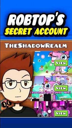 RobTop Has A Secret Account! #geometrydash