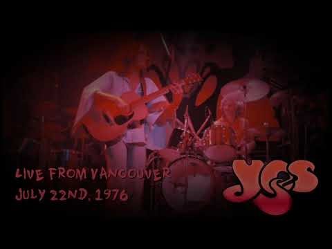 Yes - Jul. 22nd, 1976 - Live from Vancouver