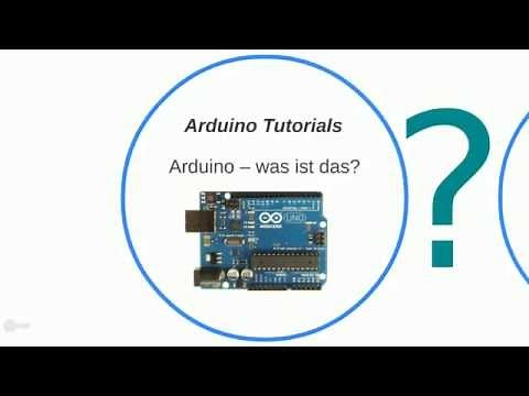 Arduino Tutorial (deutsch) #1 - Was ist der Arduino?