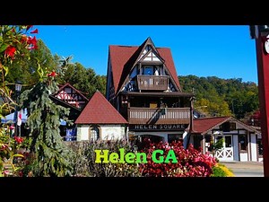 Walking Tour of Helen GA