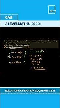 A Level Math | Equations of Motion Equation II & III