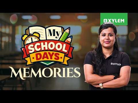 My School Days Memories 💚| Xylem Class 8 CBSE