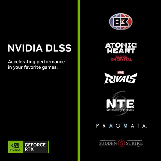 Check out DLSS in more of your favorite titles this week:🟢 PRAGMATA🟢 NTE (Neverness to Everness)🟢 ‘83🟢 Atomic Heart: Blood On Crystal DLC🟢 Sudden Strike 5🟢 Marvel Rivals Season 7.5#RTXOn → https://t.co/4OGqUBwRcI