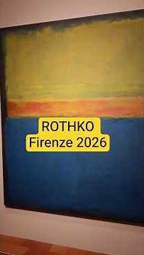 Rothko in Florence 2026 Palazzo Strozzi from March 14, 2026 to August 23, 2026