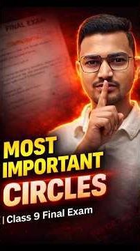 Circles Most Important Theorem | Class 9 Maths