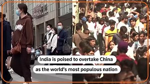 India's population to overtake China by mid-2023, UN estimates