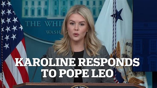 Karoline Leavitt slaps down Pope Leo after America's first pontiff criticized Trump and Hegseth