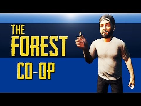 The Forest - Trying to survive with friends! Co-op