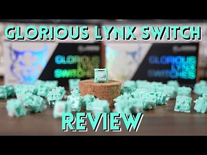 Glorious Lynx Switch Review