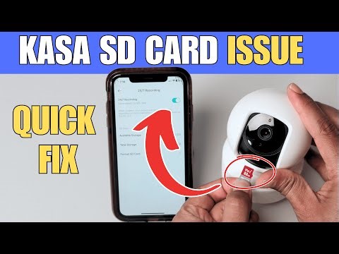 Kasa Spot Pan Tilt Camera Not Recording to SD Card - SOLVED