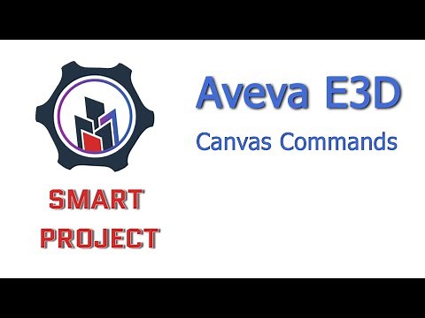 Aveva E3D. Using Canvas Commands. Lesson 3