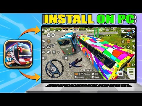 How To Play 【Bus Simulator Indonesia】 on PC & Laptop