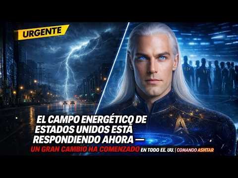 US Energy Field 🚨🌎⚡ MASSIVE CHANGE ALERT TODAY: Ashtar Command activates it now!!!
