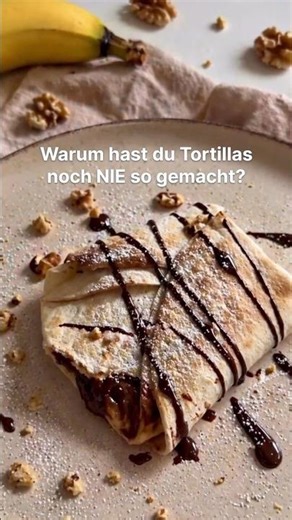 Tortilla mit Schokolade & Banane 🍫🍌