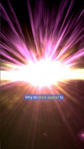 WHY DO STARS TWINKLE? #space #universe #science