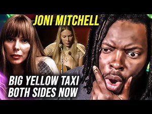 First Time Hearing Joni Mitchell ~ Big Yellow Taxi + Both Sides Now (1969) | REACTION