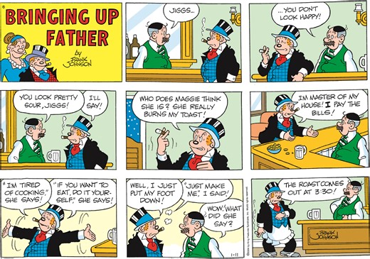 Bringing Up Father Comic Strip 2026-01-11 | Comics Kingdom