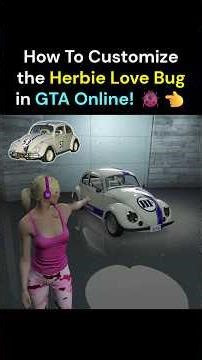 GTA Online | How to Customize the Herbie Love Bug Car! 🐞👈 #gtaonline #gta5 #gaming #gameplay
