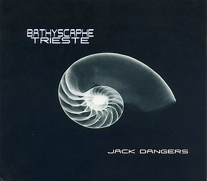 Jack Dangers - Bathyscaphe Trieste