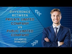 Private Limited Company vs Public Limited Company? PVT LTD vs PLC? Explained in Detail(2023)