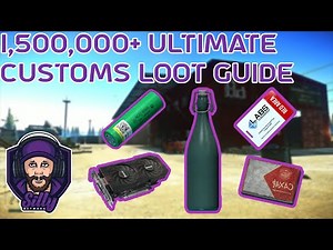 The Ultimate Customs Loot Guide 2022 | Escape From Tarkov